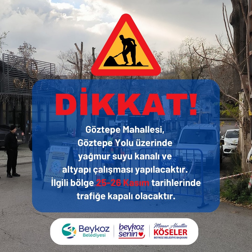 Beykozlular dikkat! O yol 2 gün trafiğe kapalı olacak