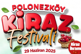 Polonezköy Kiraz Festivali başlıyor